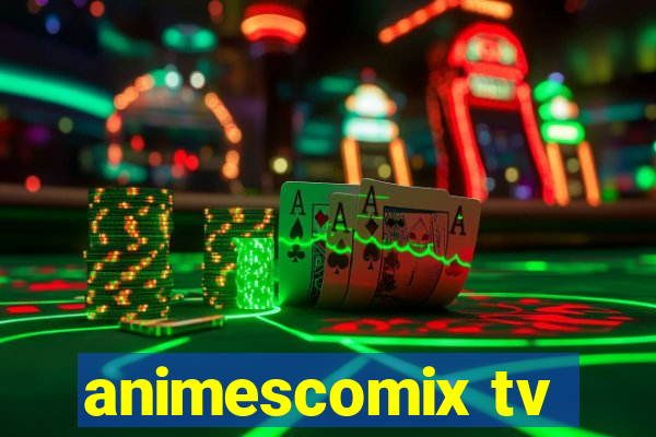 animescomix tv